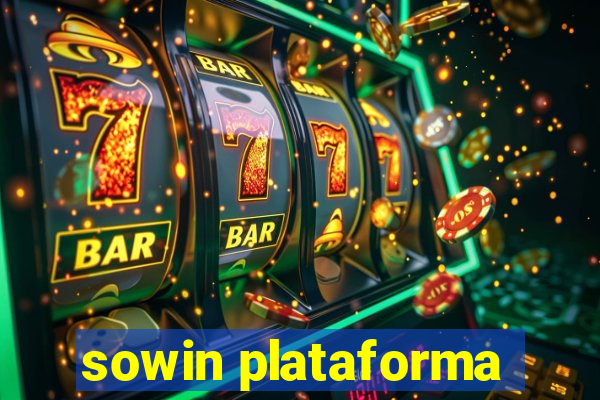 sowin plataforma